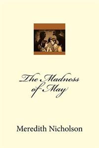 The Madness of May