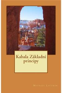 Kabala Zakladni Principy