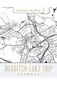 Redditch (Uk) Trip Journal