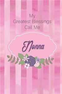 My Greatest Blessings Call Me Nonna