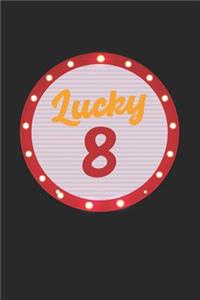 Lucky 8