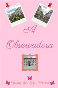 A Observadora