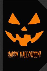 Jack-O-Lantern Happy Halloween Pumpkin Journal Notebook