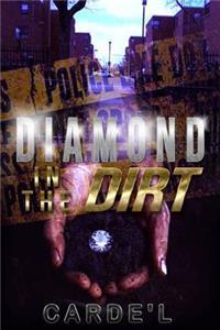 Diamond in the Dirt