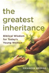 Greatest Inheritance