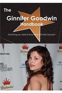 The Ginnifer Goodwin Handbook - Everything You Need to Know about Ginnifer Goodwin