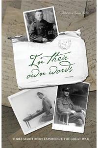 In Their Own Words