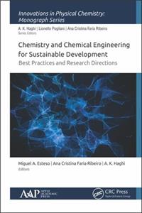 Chemistry and Chemical Engineering for Sustainable Development