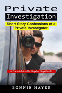 Private Investigation