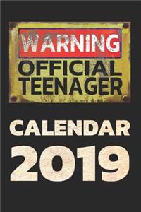 Warning Official Teenager Calendar 2019