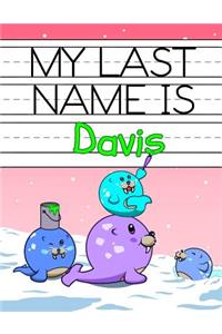 My Last Name is Davis