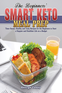 The Beginners' Smart Keto Meal Prep