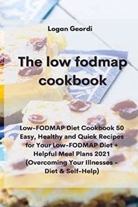 The Low-Fodmap Diet Cookbook