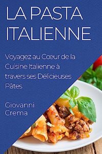 La Pasta Italienne