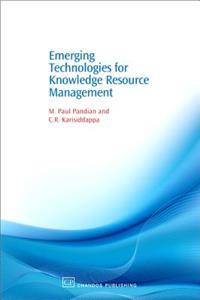 Emerging Technologies for Knowledge Resource Management