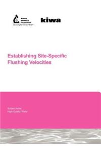 Establishing Site-Specific Flushing Velocities