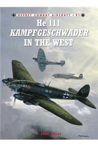 He 111 Kampfgeschwader in the West