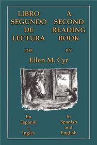 Libro Segundo De Lectura - A Second Reading Book