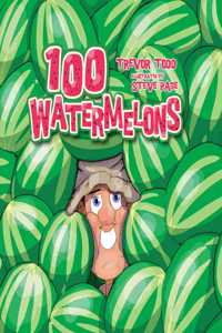 100 Watermelons