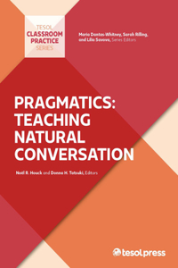 Pragmatics: Teaching Natural Conversation: