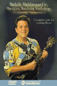 Butch Baldassari's Bluegrass Mandolin Workshop