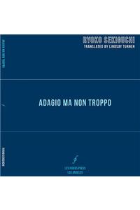 Adagio Ma Non Troppo