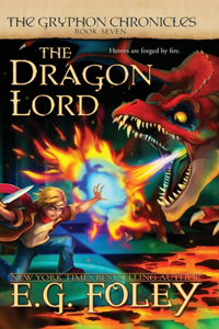 Dragon Lord (The Gryphon Chronicles, Book 7)