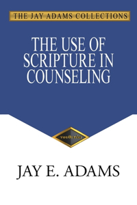 Use of Scripture in Counseling