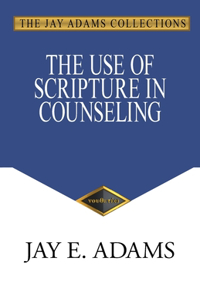 Use of Scripture in Counseling