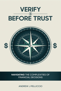 Verify Before Trust