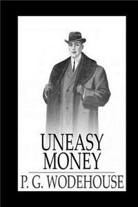 Uneasy Money