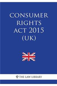 Consumer Rights Act 2015 (UK)
