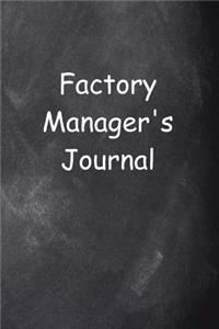 Factory Manager's Journal Chalkboard Design: (Notebook, Diary, Blank Book)