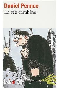 La fee carabine