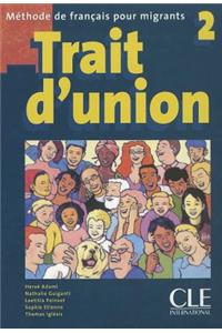 Trait D'Union Level 2 Textbook