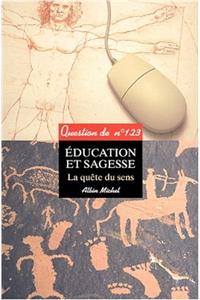 Education Et Sagesse