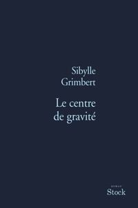 Le centre de gravité