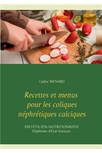 Recettes et menus pour les coliques néphrétiques calciques