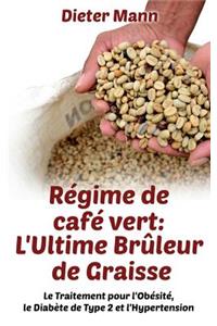 Régime de café vert
