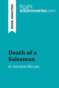 Death of a Salesman by Arthur Miller (Book Analysis)