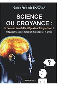 Science Ou Croyance