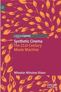 Synthetic Cinema