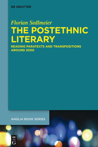 The Postethnic Literary