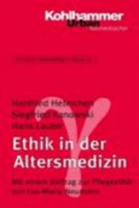 Ethik in Der Altersmedizin