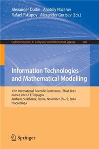 Information Technologies and Mathematical Modelling