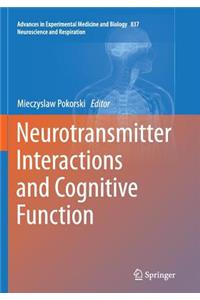 Neurotransmitter Interactions and Cognitive Function