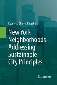 New York Neighborhoods - Addressing Sustainable City Principles