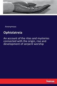 Ophiolatreia