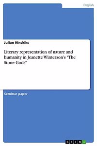 Literary representation of nature and humanity in Jeanette Winterson's 