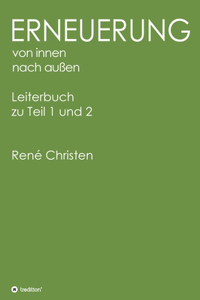 Erneuerung von innen nach außen